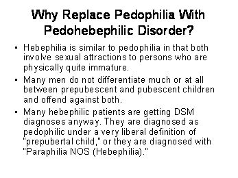 hebofil|Pedophilia, Hebephilia, and the DSM